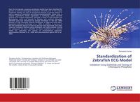 Produktbild: Standardization of Zebrafish ECG Model
