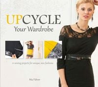 Produktbild: Upcycle Your Wardrobe