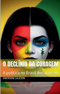 Produktbild: O Decl&iacute;nio da Coragem