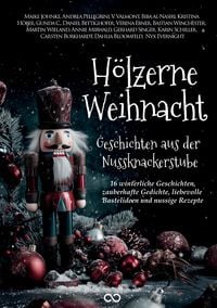 Produktbild: Weihnachtsgeschichten: H&ouml;lzerne Weihnacht