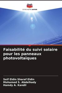 Produktbild: Faisabilit&eacute; du suivi solaire pour les panneaux photovolta&iuml;ques