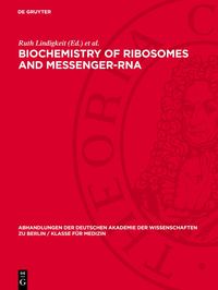 Produktbild: Biochemistry of Ribosomes and Messenger-RNA