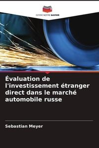Produktbild: &Eacute;valuation de l'investissement &eacute;tranger direct dans le march&eacute; automobile russe