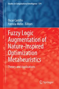 Produktbild: Fuzzy Logic Augmentation of Nature-Inspired Optimization Metaheuristics