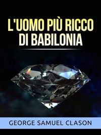 Produktbild: L'uomo pi&ugrave; ricco di Babilonia (Tradotto)