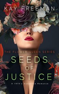 Produktbild: Seeds of Justice (The Flower Queen, #2)