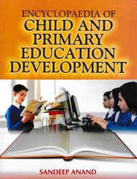 Produktbild: Encyclopaedia Of Child And Primary Education Development