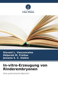 Produktbild: In-vitro-Erzeugung von Rinderembryonen