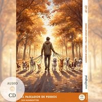 Produktbild: El paseador de perros - Spanisch lernen mit lustigen Kurzgeschichten A1-A2 (+ Audio-CD)