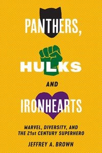 Produktbild: Panthers, Hulks and Ironhearts