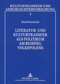 Produktbild: Literatur- und Kulturtransfer als Politikum am Beispiel Volkspolens