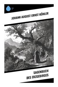 Produktbild: Sagenbuch des Erzgebirges