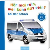 Produktbild: H&ouml;r mal rein, wer kann das sein? &ndash; Bei der Polizei