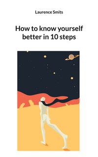 Produktbild: How to know yourself better in 10 steps
