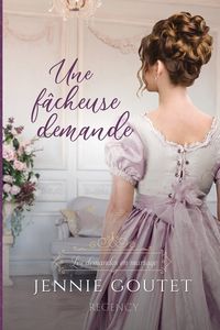 Produktbild: Une f&acirc;cheuse demande