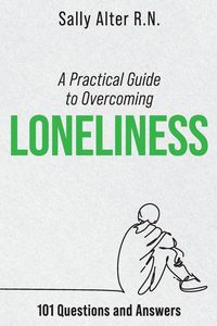 Produktbild: A Practical Guide to Overcoming Loneliness