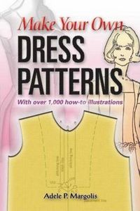 Produktbild: Make Your Own Dress Patterns
