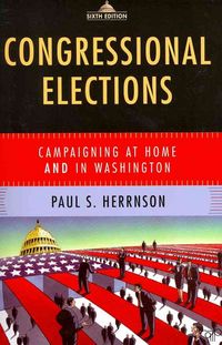 Produktbild: Congressional Elections: Campaigning at Home and in Washington