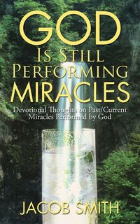 Produktbild: God Is Still Performing Miracles