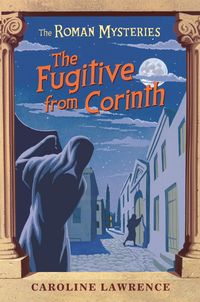 Produktbild: The Roman Mysteries: The Fugitive from Corinth