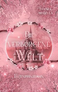 Produktbild Die verborgene Welt - Elfenprinzessin