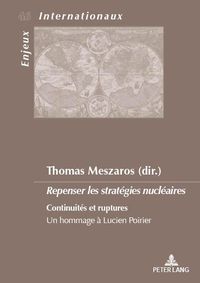 Produktbild: Repenser les strat&eacute;gies nucl&eacute;aires