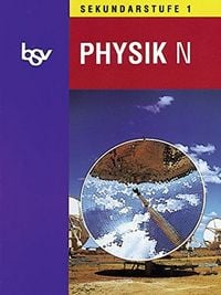 Produktbild: Bsv Physik - Ausgabe N - Sekundarstufe I / Sch&uuml;lerbuch
