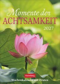 Produktbild Momente der Achtsamkeit Wochenkalender 2027 - Wochenkalender mit Zitaten
