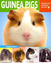 Produktbild: Guinea Pigs: Keeping and Caring for Your Pet