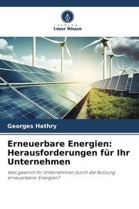 Produktbild: Erneuerbare Energien: Herausforderungen f&uuml;r Ihr Unternehmen