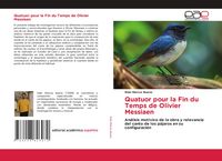 Produktbild: Quatuor pour la Fin du Temps de Olivier Messiaen