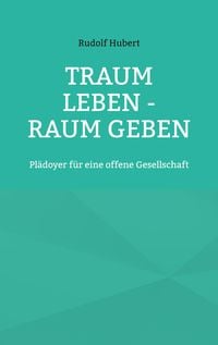 Produktbild: Traum leben - Raum geben