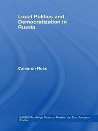 Produktbild: Local Politics and Democratization in Russia
