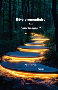 Produktbild: Reve premonitoire ou cauchemar ?