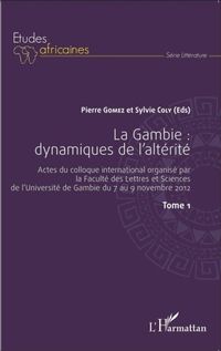Produktbild: La Gambie : dynamiques de l'alterite Tome1