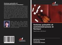 Produktbild: Sistema pulsatile di somministrazione di farmaci