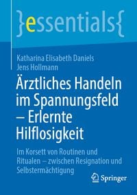 Produktbild: &Auml;rztliches Handeln im Spannungsfeld - Erlernte Hilflosigkeit