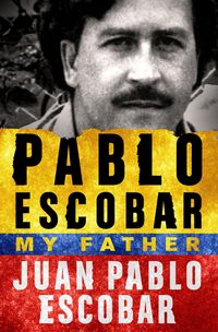 Produktbild: Pablo Escobar: My Father