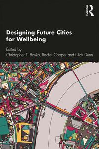 Produktbild: Designing Future Cities for Wellbeing