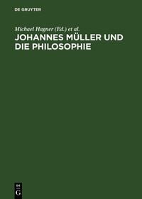 Produktbild: Johannes M&uuml;ller und die Philosophie