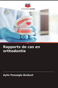 Produktbild: Rapports de cas en orthodontie