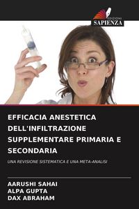 Produktbild: Efficacia Anestetica Dell'infiltrazione Supplementare Primaria E Secondaria