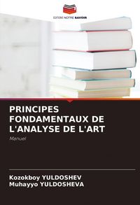 Produktbild: PRINCIPES FONDAMENTAUX DE L'ANALYSE DE L'ART