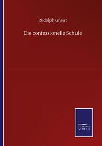 Produktbild: Die confessionelle Schule