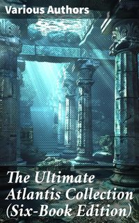 Produktbild: The Ultimate Atlantis Collection (Six-Book Edition)