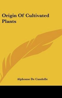 Produktbild: De Candolle, A: Origin Of Cultivated Plants