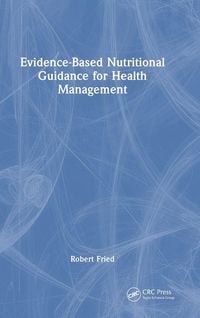 Produktbild: Evidence-based Nutritional Guidance for Health Management