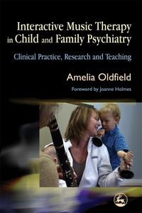 Produktbild: Interactive Music Therapy in Child and Family Psychiatry