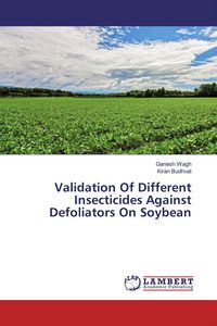 Produktbild: Validation Of Different Insecticides Against Defoliators On Soybean