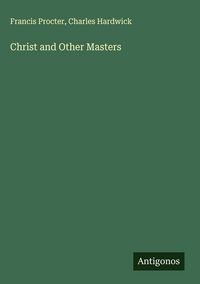 Produktbild: Christ and Other Masters